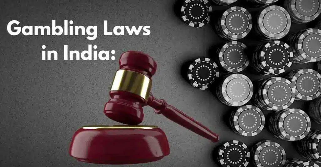 Gambling Laws in India
