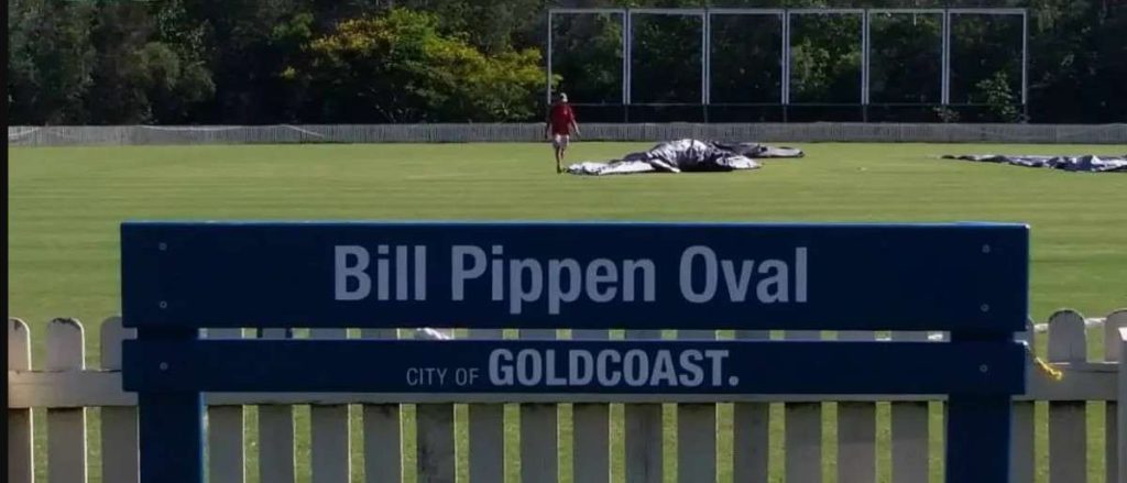 Bill Pippen Oval, Gold Coast Bill Pippen Oval, Gold Coast